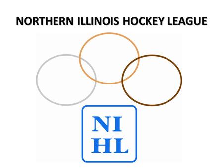 NORTHERN ILLINOIS HOCKEY LEAGUE. StatMGR SCHEDULE AND GAME RESULT DATA ENTRY SYSTEM TM.
