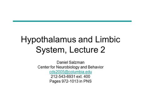 Hypothalamus and Limbic System, Lecture 2