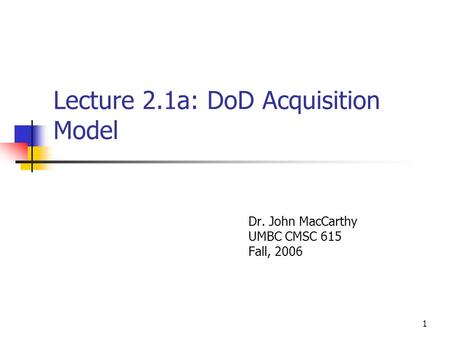 Lecture 2.1a: DoD Acquisition Model