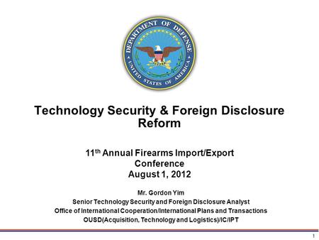 Technology Security & Foreign Disclosure Reform