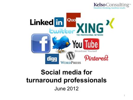 Social media for turnaround professionals June 2012 1.