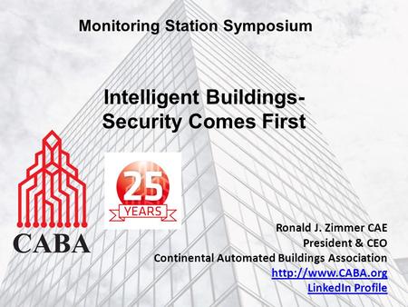 Intelligent Buildings- Security Comes First