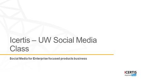 Social Media for Enterprise focused products business.