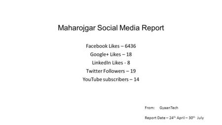 Maharojgar Social Media Report