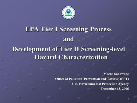 EPA Tier I Screening Process and