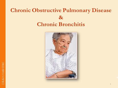 Chronic Obstructive Pulmonary Disease & Chronic Bronchitis