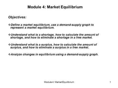 Module 4: Market Equilibrium