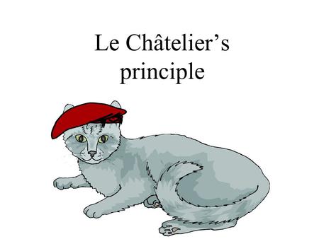 Le Châtelier’s principle. The significance of Kc values Kc = Products Reactants Kc = Products Reactants If Kc is small (0.001 or lower), [products] must.