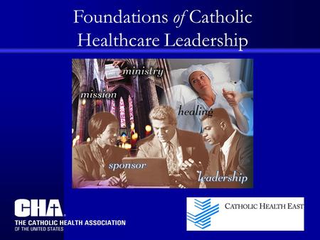 Foundations of Catholic Healthcare Leadership. Moral Instincts The Person Making Decisions: One Understanding Preface Review of the Four Approaches Personal.