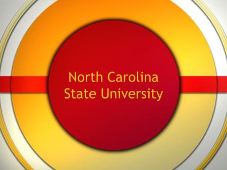 North Carolina State University. Fast Facts Red and White Located in Raleigh, North Carolina 2,859 miles away from Sonoma Nickname: Wolfpack.