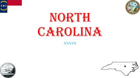 North Carolina XXXXX. North Carolina Population: 9,848,060 people Nick Name: Tar Heel State Capitol: Raleigh State Tree: Long Leaf Pine State Flower: