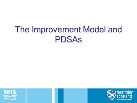 The Improvement Model and PDSAs