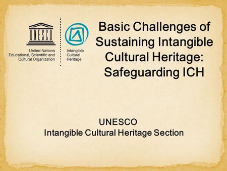 Intangible Cultural Heritage Section