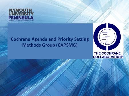 Cochrane Agenda and Priority Setting Methods Group (CAPSMG)