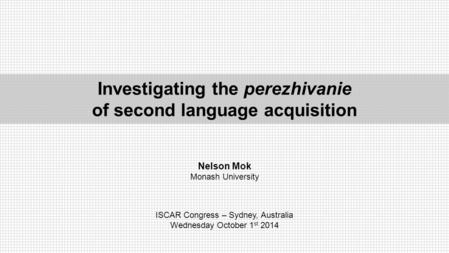 Investigating the perezhivanie of second language acquisition