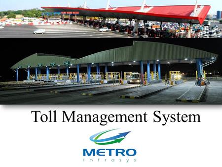 Toll Management System. Tolling System Architecture.
