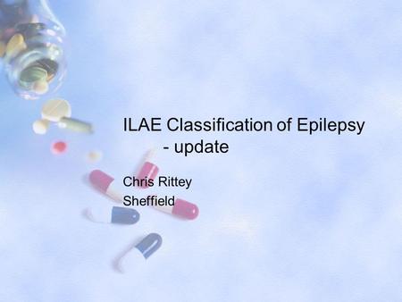 ILAE Classification of Epilepsy - update