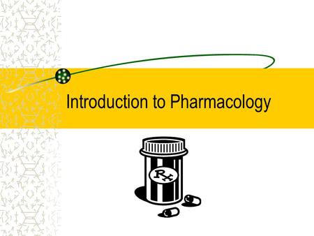 Introduction to Pharmacology. Overview Pharmaceutics Pharmacokinetics Pharmacodynamics.