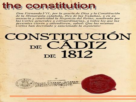 History of Constitution The Spanish Constitution of 1812, popularly known as La Pepa, was enacted by the Parliament of Spain on March, 19th, 1812 in Cadiz.