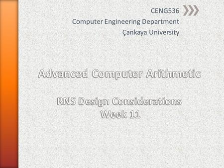 CENG536 Computer Engineering Department Çankaya University.