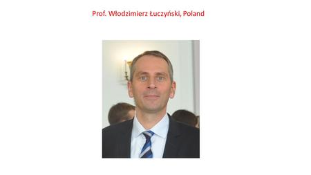 Prof. Włodzimierz Łuczyński, Poland. Włodzimierz Łuczyński, MD, PhD, is Professor, Department of Pediatrics, Endocrinology, Diabetology with Cardiology.