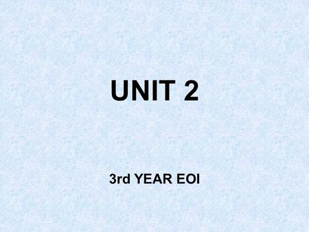 UNIT 2 3rd YEAR EOI. Discuss these questions with your partner –What’s the longest journey you’ve ever taken? –Which is more important: to go somewhere.