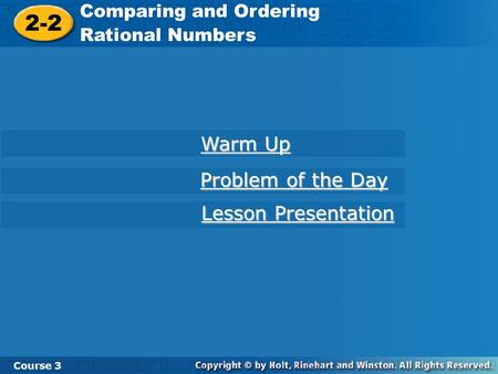 2-2 Warm Up Problem of the Day Lesson Presentation