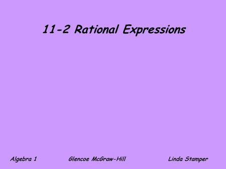 11-2 Rational Expressions