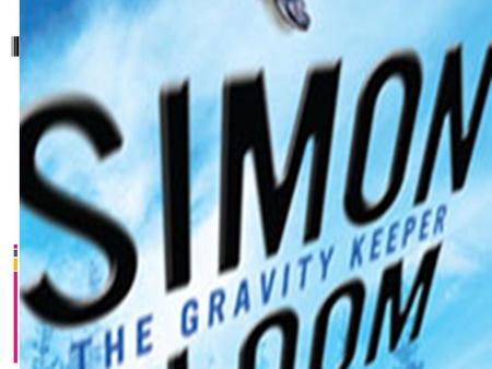 Simon Bloom – The Gravity Keeper