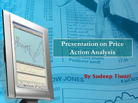Presentation on Price Action Analysis