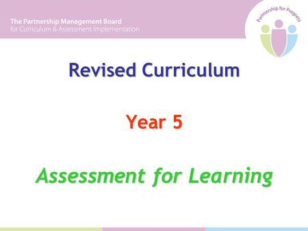 Revised Curriculum Year 5 Assessment for Learning.
