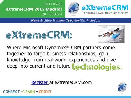 Where Microsoft Dynamics ® CRM partners come together to forge business relationships, gain knowledge from real-world experiences and dive deep into current.