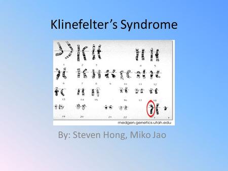 Klinefelter’s Syndrome