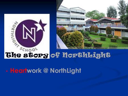 The story of NorthLight