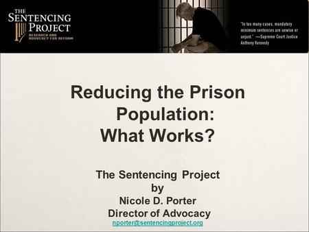 Reducing the Prison Population: The Sentencing Project
