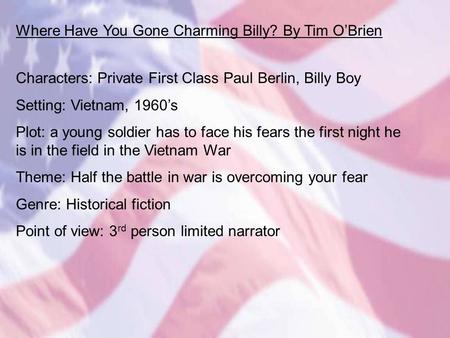 Where Have You Gone Charming Billy? By Tim O’Brien