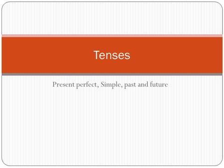 presentation about english tenses