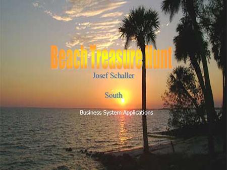 Business System Applications. Trip Stats Starts at : Venice Starts at : Venice Ends at : Captiva Island Ends at : Captiva Island Total Distance : 113.