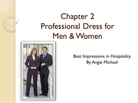 Chapter 2 Professional Dress for Men & Women