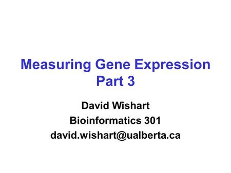 Measuring Gene Expression Part 3