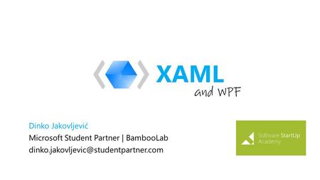 Dinko Jakovljević Microsoft Student Partner | BambooLab