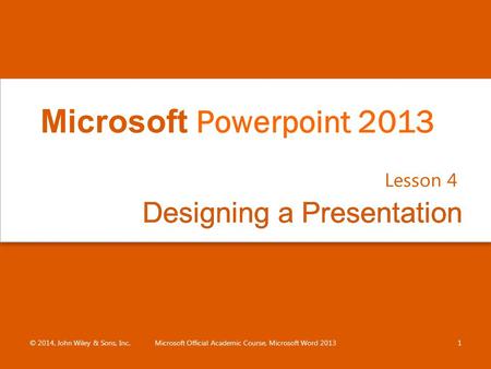 Designing a Presentation