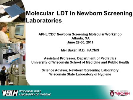 Molecular LDT in Newborn Screening Laboratories