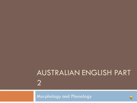 Australian English Part 2