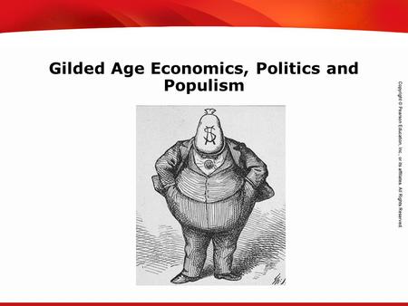 TEKS 8C: Calculate percent composition and empirical and molecular formulas. Gilded Age Economics, Politics and Populism.