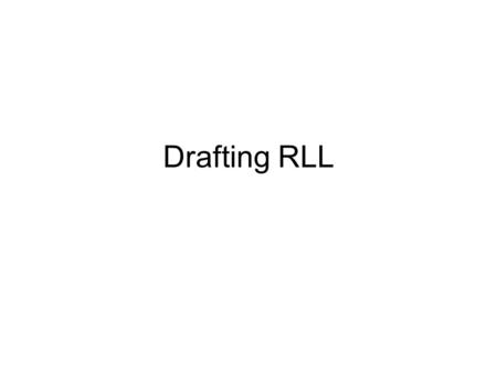 Drafting RLL. SLC 500 Processor Operating Cycle Event in Operating Cycle Input Scan Program Scan Output Scan Communications Processor Overhead.