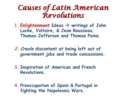 Causes of Latin American Revolutions