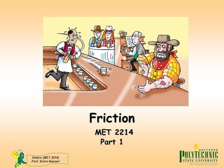 Friction MET 2214 Part 1.