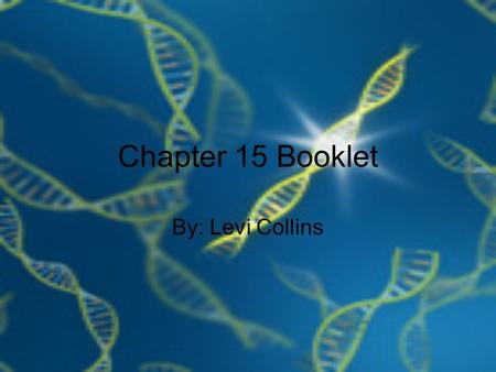 Chapter 15 Booklet By: Levi Collins. Section One Vocabulary Substance: A type if matter with a fixed composition Element: A substance in which all the.