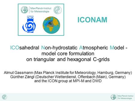 ICONAM ICOsahedral Non-hydrostatic Atmospheric Model -
